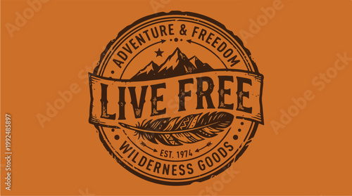 Live Free Wilderness Goods Vintage Emblem.
