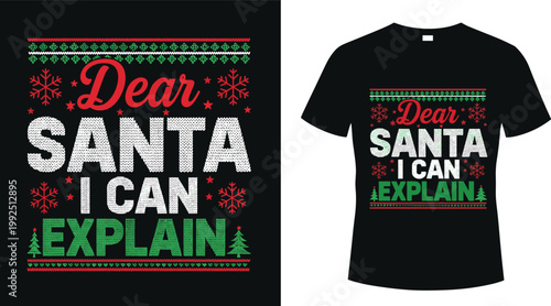 Funny Christmas Quote with Snowflakes and Trees Design for Holiday T-shirts