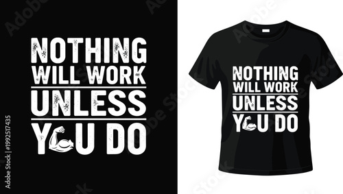 Motivational Quote with Muscular Arm Design for Fitness and Workout T-shirts