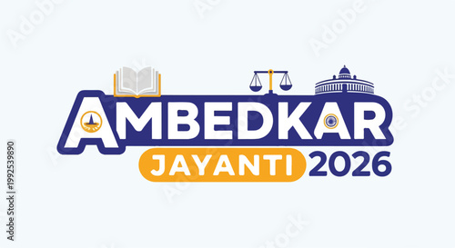 Vibrant graphic logo for Ambedkar Jayanti 2026 featuring symbolic icons representing justice, knowledge, and Indian heritage.