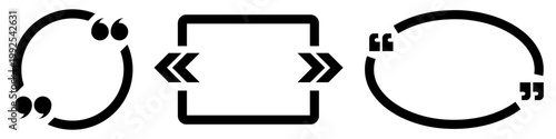 Three strict formal black vector icons for speech and quotes. Left open circle with two quote pairs. Middle rectangle with arrows pointing inward. Right circle with alternative quote placement.