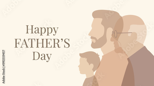 Minimalist Father's Day illustration featuring layered silhouettes of a son, father, and grandfather representing three generations of family.