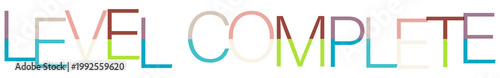 Colorful stylized text phrase level complete isolated on transparent background