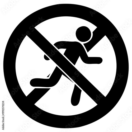 Simple black vector graphic illustration depicting a no running restriction sign that clearly prohibits fast movement for safety in public or private spaces