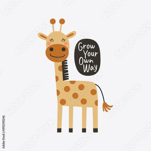 cute hand-drawn giraffe with grow your own way quote. whimsical scandinavian nursery vector art for kids t-shirts, posters, baby bedding, stationery, party supplies, and nursery wall decor.