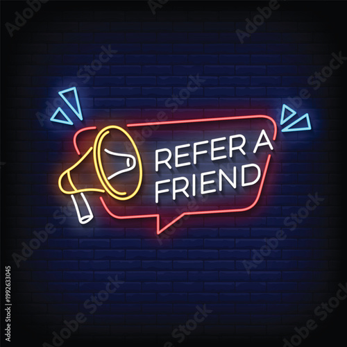 refer a friend neon signs vector. refer a friend design template neon sign  light banner  neon signboard.vector