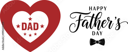Happy Fathers Day design with heart shape, dad badge and typography lettering with bow tie for greeting cards, posters, t shirt prints and gifts