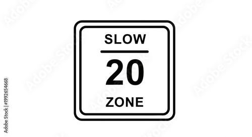 Slow 20 Zone Sign - Speed Limit Warning for Safety and Traffic Control