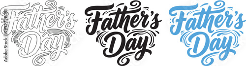 Father's day calligraphy designs three variations in black white and blue