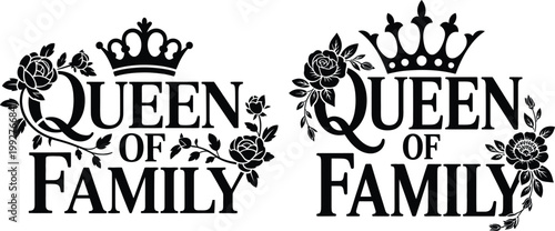 Queen of family crowns and floral silhouette set with super mom black and white silhouette