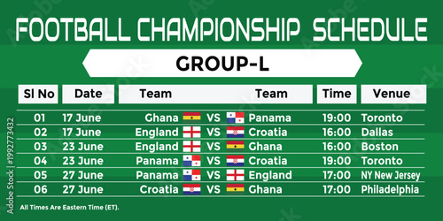 2026 World Football Tournament Group L Match Schedule Printable Wall Chart. England, Croatia, Ghana, Panama Match fixtures. USA Mexico Canada Football Championship Poster.