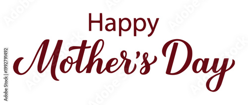 ハッピーマザーズデイ、手書き風の美しい筆記体フォント、エレガントな赤茶色のレタリング、母の日のお祝いメッセージ、グリーティングカードやソーシャルメディア投稿に最適なベクトル素材
