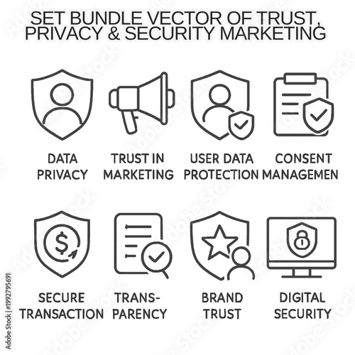 Vector icons illustrating trust, privacy, and security concepts for marketing and digital protection, including data privacy, user data protection, secure transactions, and brand trust.