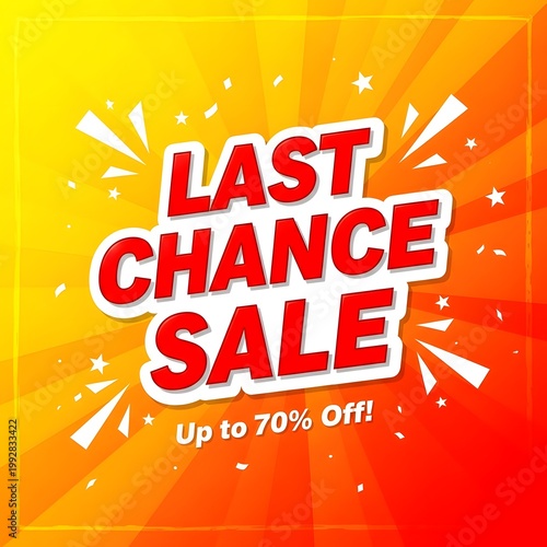 Vibrant last chance sale banner with starburst background and discount offer transparent background