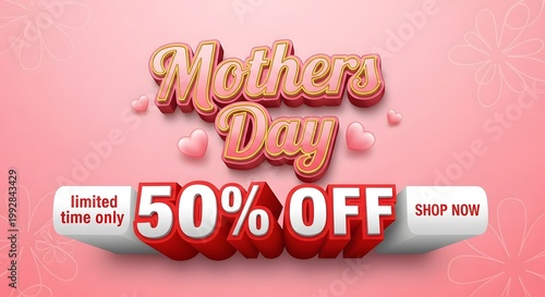 Mothers day 50% off sale banner with pink background and hearts