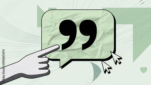 A hand pointing to a speech bubble with quotation marks on a green background