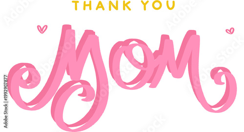 Thank you mom text graphic