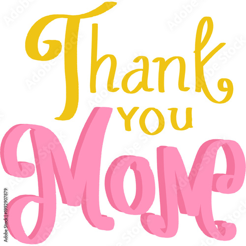 Thank you mom typography graphic