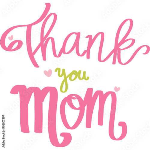 Thank you mom typography