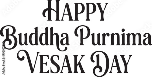Happy Buddha Purnima Vesak Day Typography Vector