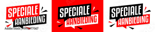 Text "Speciale aanbieding", "Special offer" in Dutch on speech bubble