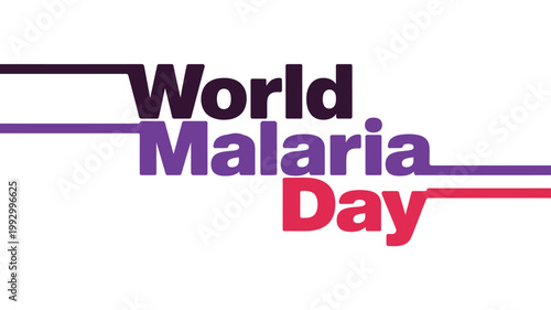  world malaria day typography design with modern colorful text and line elements representing global health awareness campaign for disease prevention, medical concept illustration for april 25 event