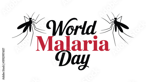 world malaria day typography design with mosquito illustration representing disease awareness prevention and global health campaign, modern vector illustration for medical and public health concept 