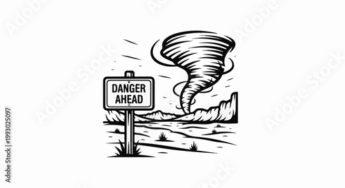Tornado approaches barren landscape with danger ahead warning sign