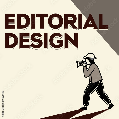 Photographer with camera and "editorial design" text content creation photographer photography illustration journalism creative shooting capturing publishing profession snapshot reportage