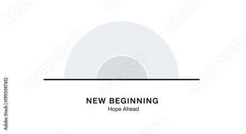 New beginning, hope ahead, inspirational quote, motivational phrase, vector illustration