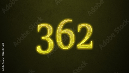 Neon glowing yellow number of 362 on dark background.