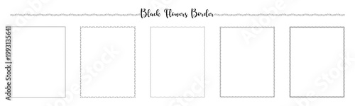 This set of cute black flowers borders for easy printing. It can be used in a variety of ways, such as decorating invitation cards, worksheets, paper patterns, art for kids, crafts, paper designs