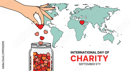 Illustration of hands placing hearts in a jar next to a world map for international day of charity