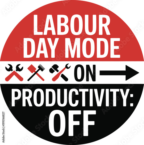 Labour day mode on productivity off text with tool icons