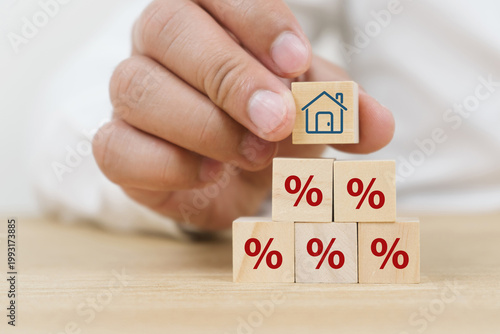 Property rates and real estate interest, interest rates, inflation, mortgage loans, tax increases. Increasing interest rates concept.