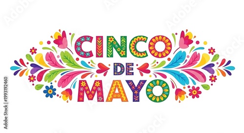 Vibrant cinco de mayo celebration graphic with colorful flowers and leaves isolated on white background