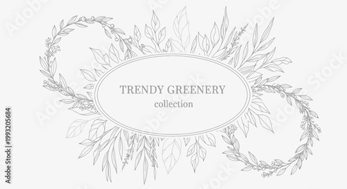 Trendy Greenery Illustration Collection Design.