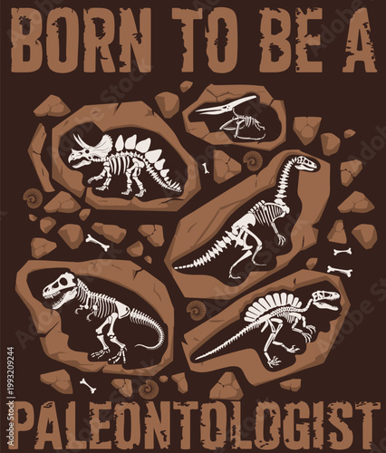 Dino expert palentologist. Typography print with dinosaur  . Original design with t-rex, dinosaur. print for T-shirts, textiles, wrapping paper, web. 