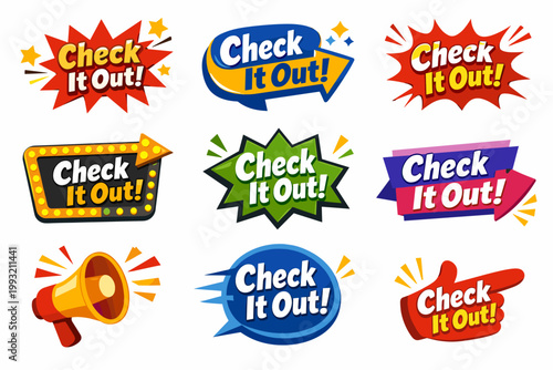 Set of Check It Out Text Designs in Bold Styles and Vibrant Colors. Comic Book Speech Bubbles, Starbursts, Megaphone, and Pointing Hand Icons for Marketing, Sales, and Promotional Advertising.