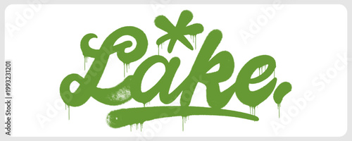 Fluid urban graffiti tag illustration of the word Lake in green tones. Street art hand style lettering with a star accent representing freshwater, basins, and calm nature.