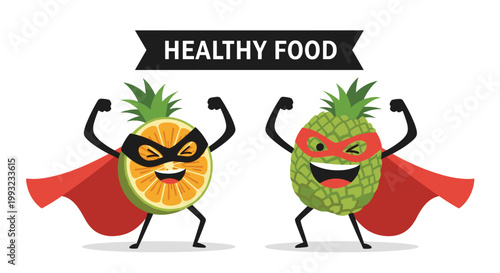 Orange slice and pineapple characters are dressed as superheroes with capes and masks under a black healthy food banner.