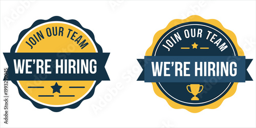 Two circular " Join Our Team We're Hiring" badges with yellow and navy blue colors recruitment employment