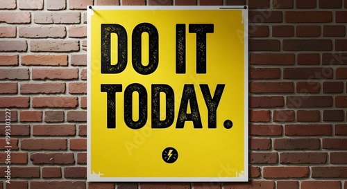 Motivational “Do It Today” concept with bold typography, inspiring message about productivity, discipline, and taking action now. Perfect for posters, social media, and self-growth themes.