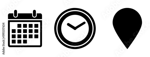 Minimalist black web icons set, calendar date and clock time symbols, map location pin pointer vector, business interface elements for website design