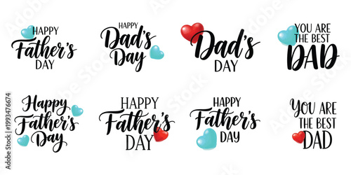 Set of fathers day messages with hearts and typography in blue and red.