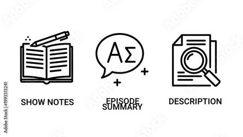 Set of podcast content icons including show notes episode summary and description with shownotes description blogging internet communication information education knowledge research document