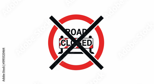 Road closed sign with red prohibition circle and barrier
