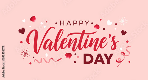 Happy Valentines Day Celebration Typography with Hearts and Confetti.