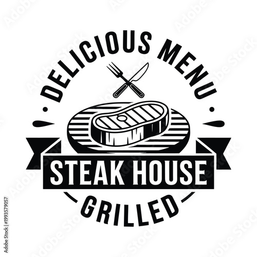 A vintage style circular badge advertising a steak house with grilled meat imagery