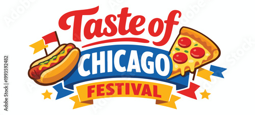Taste of Chicago festival logo with juicy hotdog, cheesy pizza slice, colorful flags and ribbons, capturing city street food celebration, local flavor, summer fun and party atmosphere